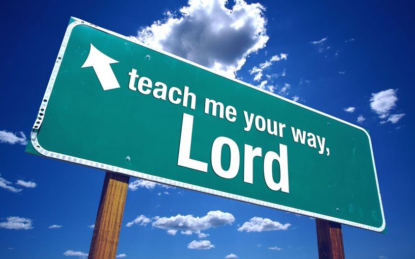 Teach Me Your Way Lord