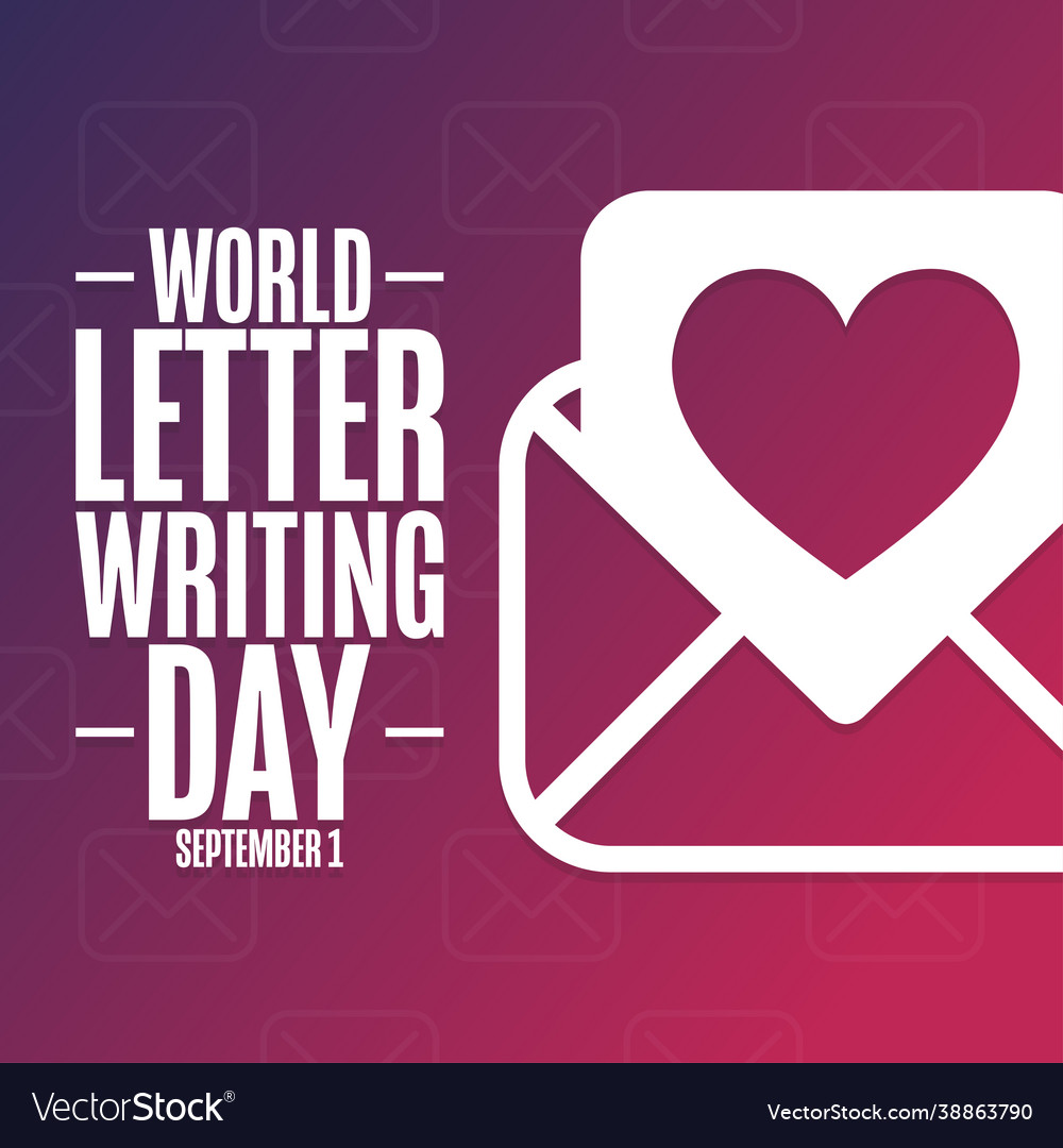 World Letter Writing Day. September 1. Holiday concept. Template for background, banner, card, poster with text inscription. Vector EPS10 illustration.