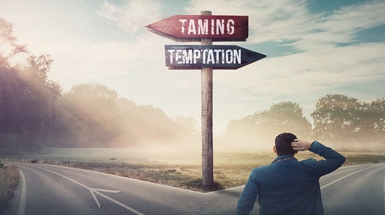 taming temptation
